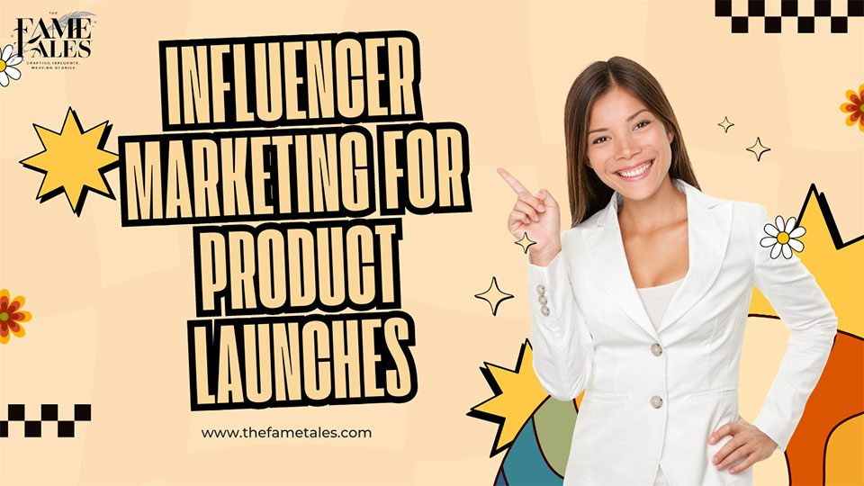 influencer-marketing-for-product-launch